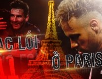 Neymar - Lạc lối tại Paris 